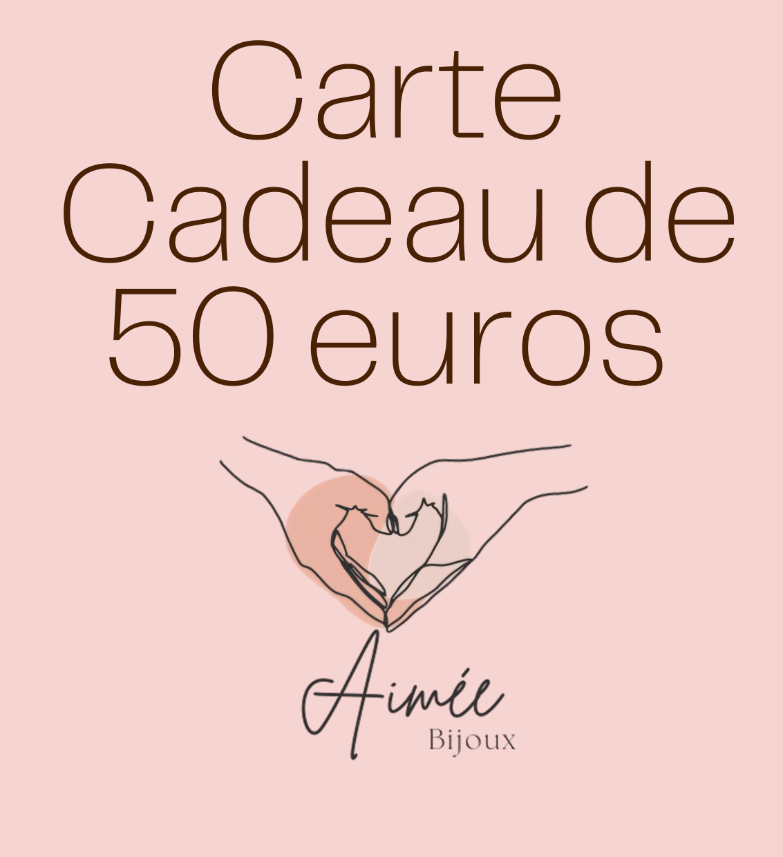 Carte Cadeau Aimée Bijoux - 50€ 🎁